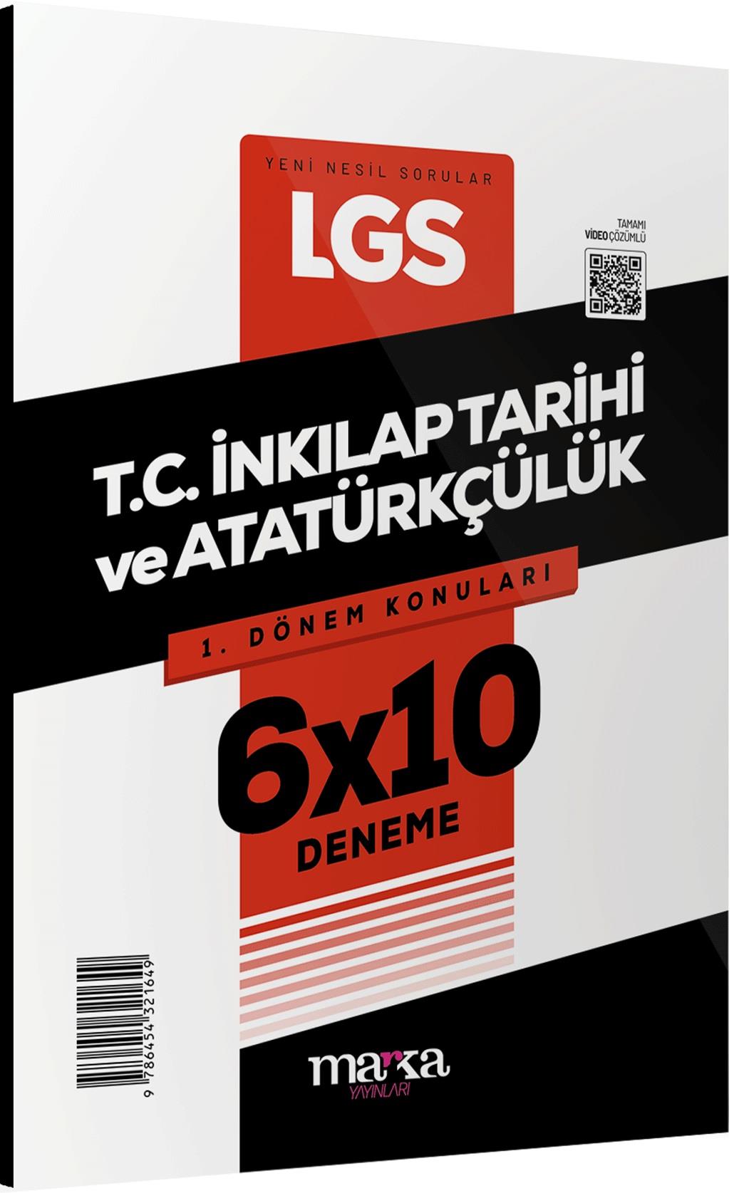 Marka LGS 1.Dönem Konuları T.C. İnkılap Tarihi ve Atatürkçülük 6 Deneme Marka Yayınları