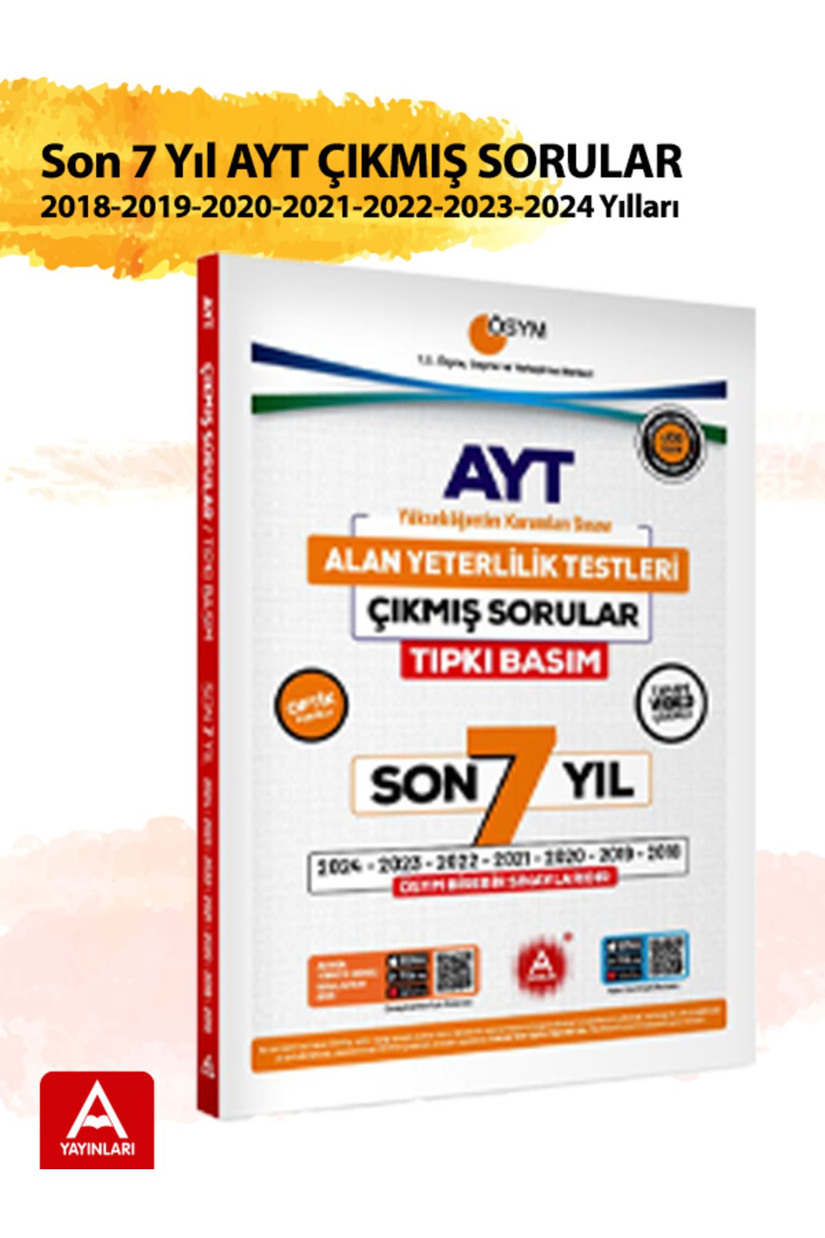 Son 7 yıl AYT Çıkmış Sorular-2024-2023-2022-2021-2020-2019-2018 Yılları