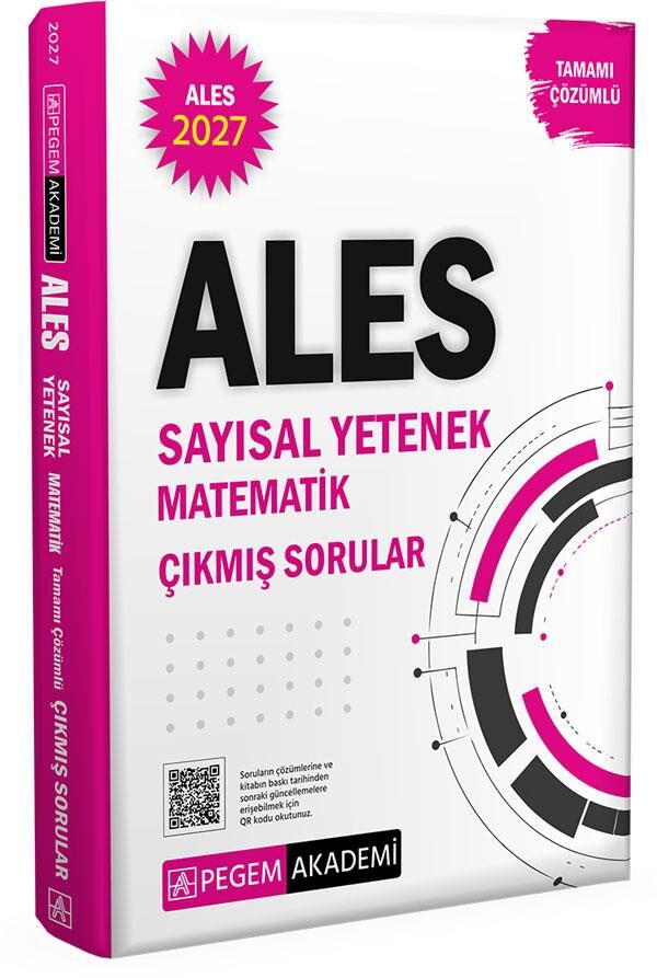 Pegem 2027 ALES Matematik Tamamı Çözümlü Çıkmış Sorular Sayısal Yetenek
