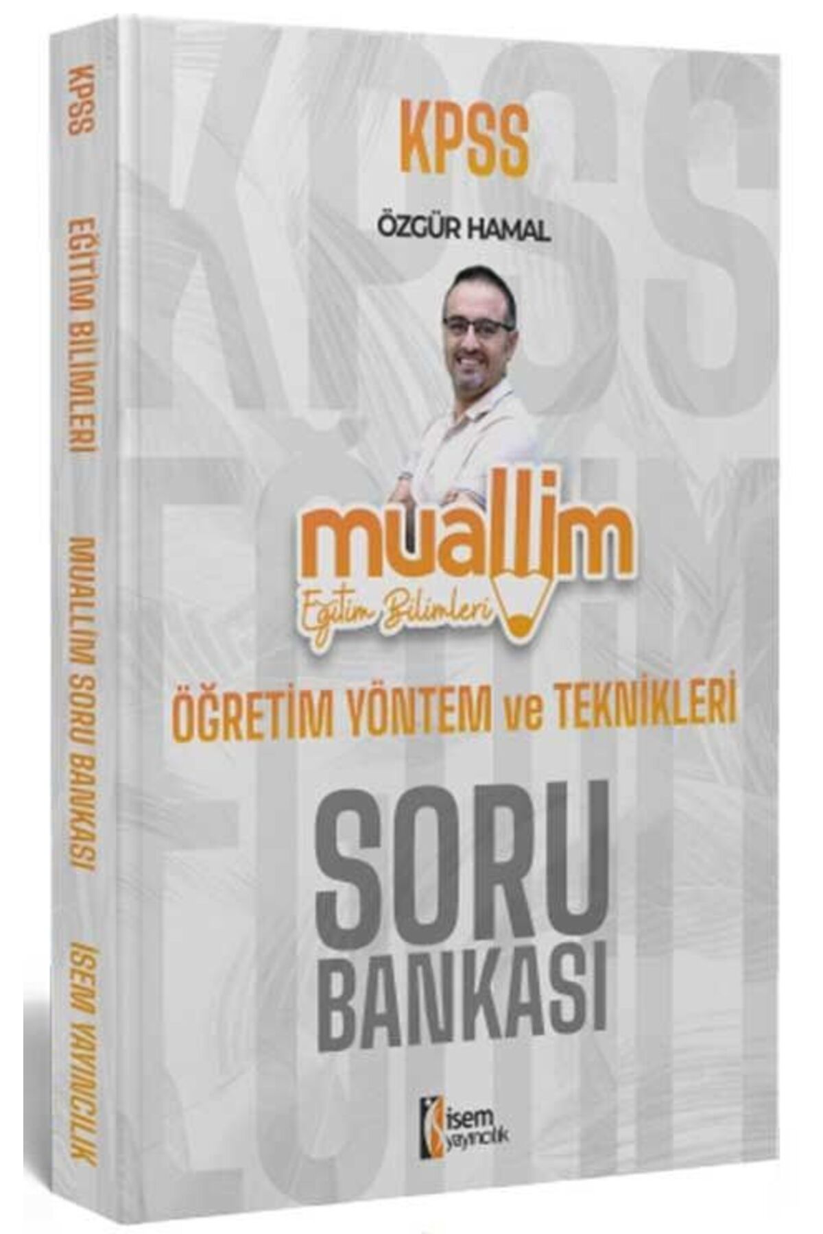 İsem  Öğretim Yön.Ve Tek. Soru 2024 Eğitim Bilimleri