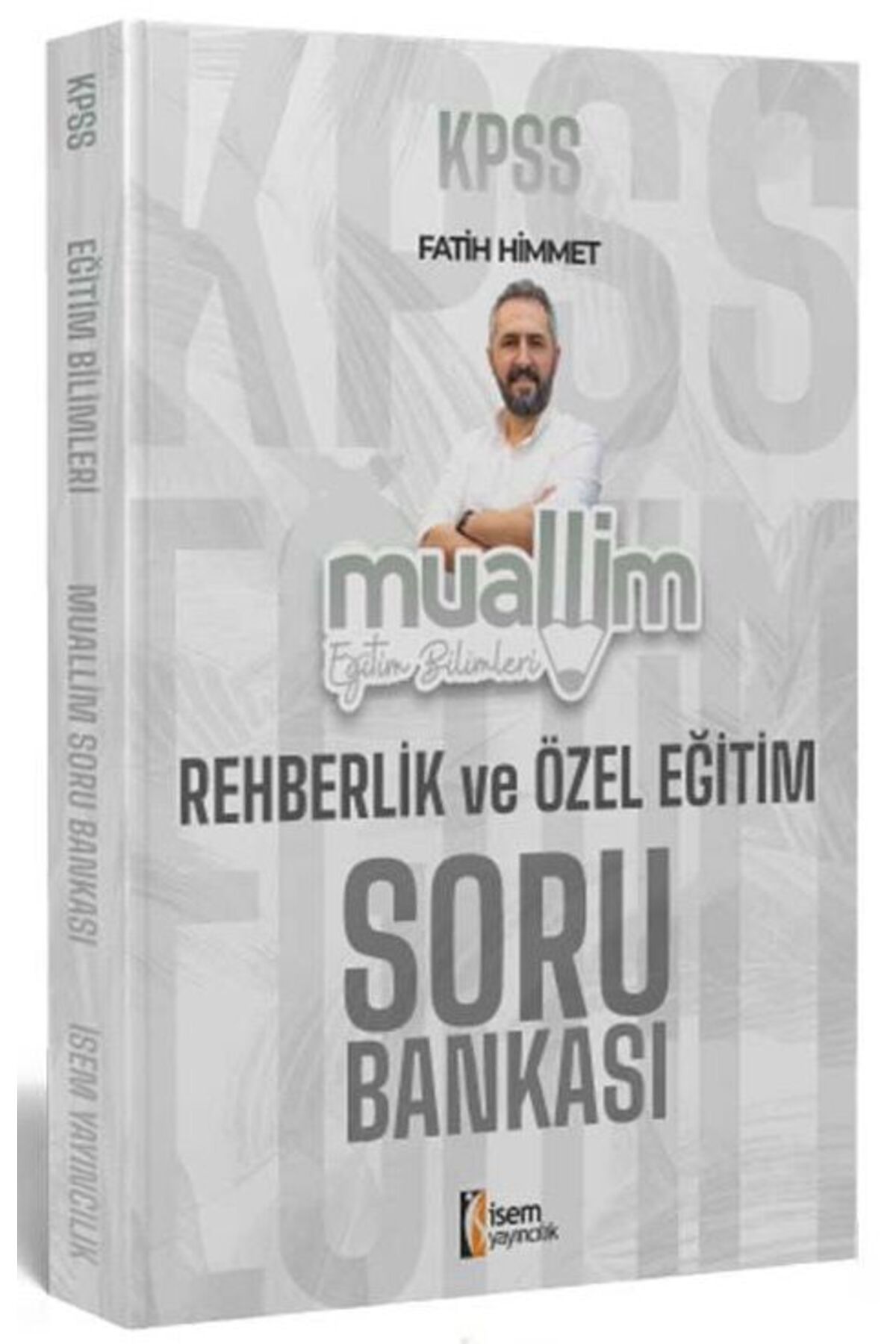 İsem  Rehberlik Soru Bankası 2024 Eğitim Bilimleri