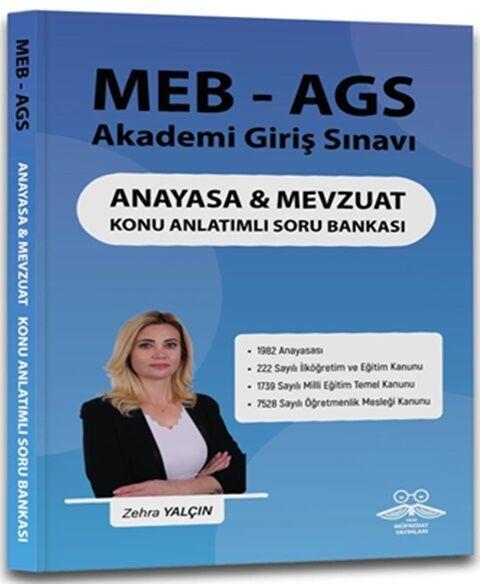 Yeni Müfredat Yeni Müfredat MEB- AGS Anayasa ve Mevzuat Konu Anlatımlı Soru Bankası Zehra Yalçın