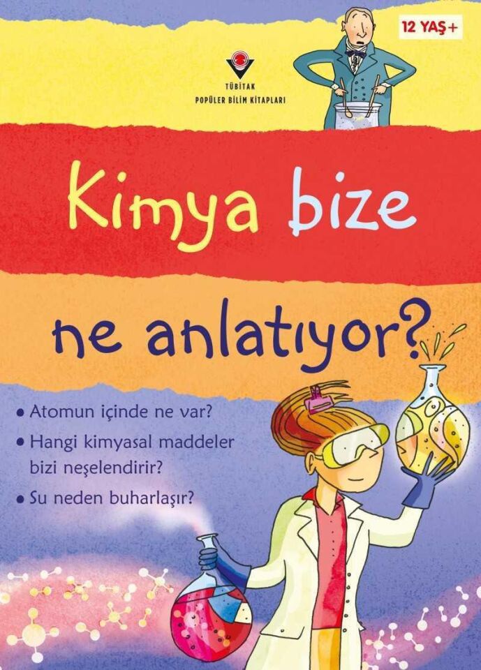 Tubitak- Kimya Bize Ne Anlatıyor? (karton Kapak)