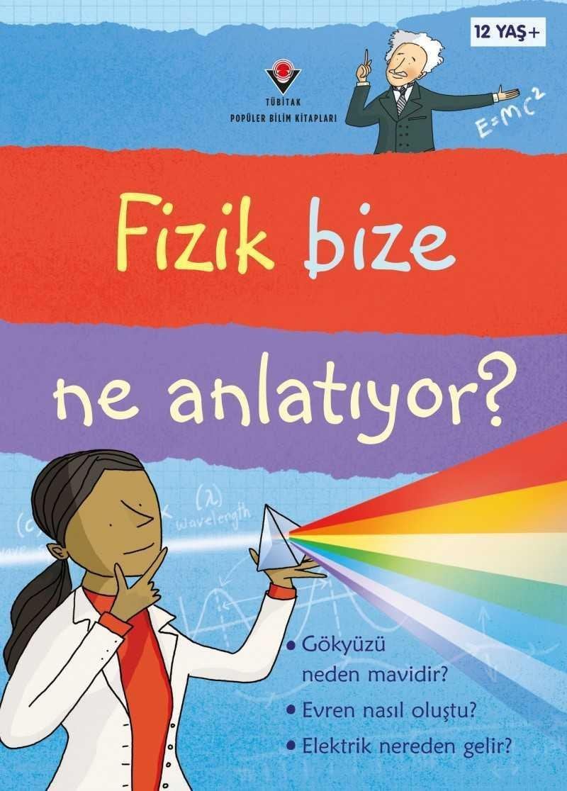 Tubitak- Fizik Bize Ne Anlatıyor? (karton Kapak)