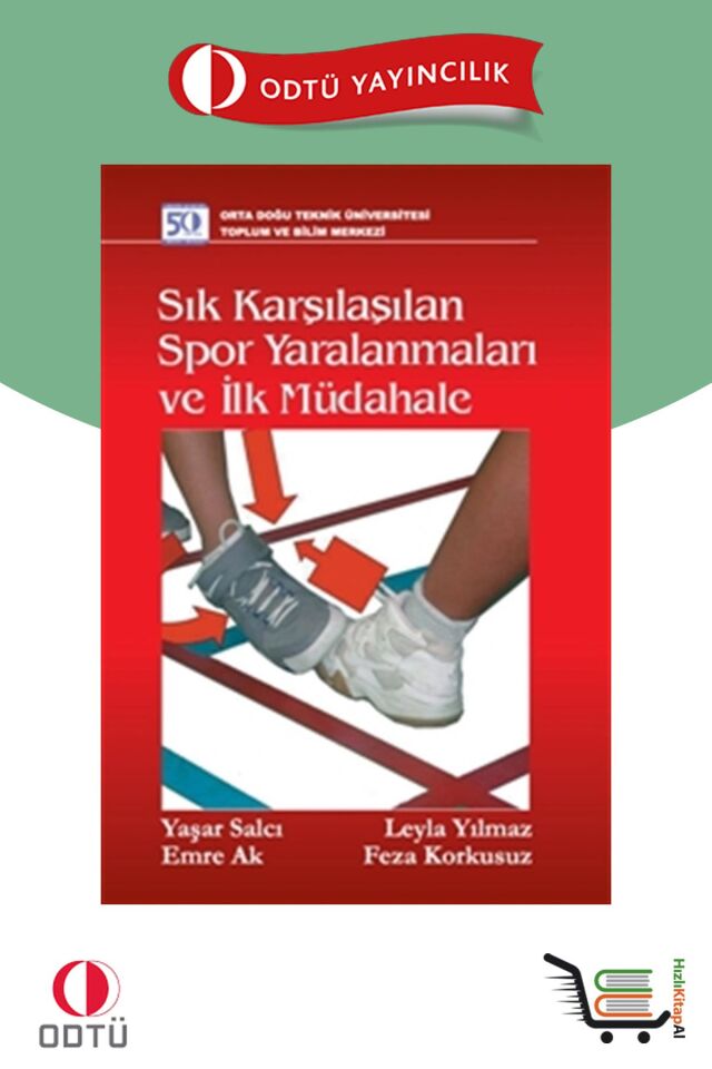 ODTÜ Sık Karşılaşılan Spor Yaralanmaları