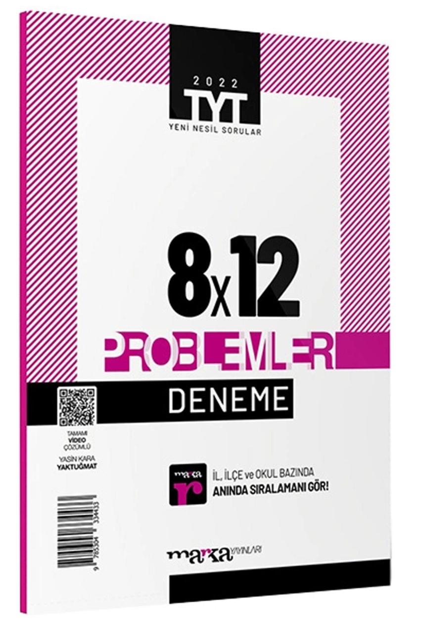 2022 TYT Yeni Nesil 8x12 Problemler Deneme - Marka Yayınları