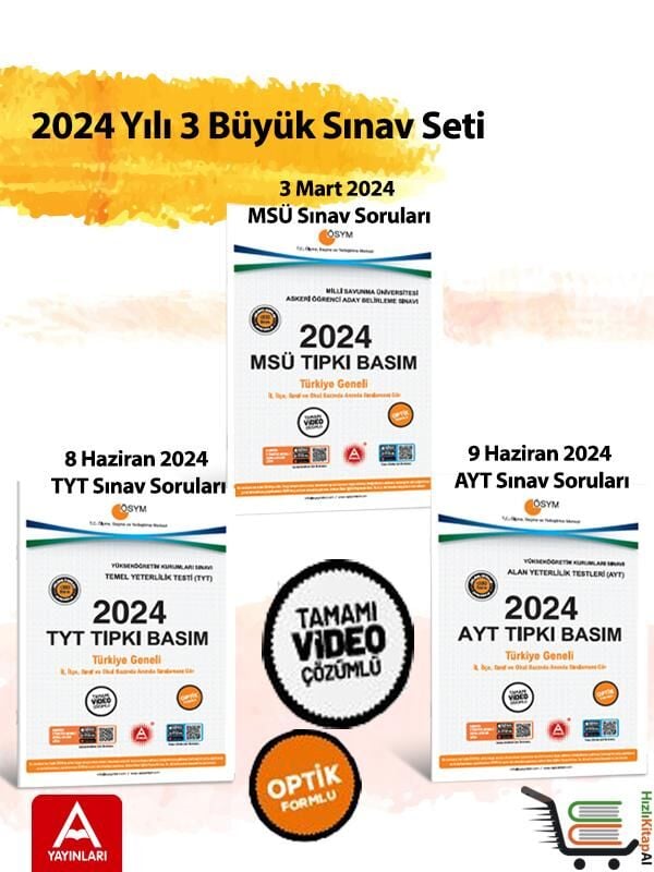 2024 yılı 3 Büyük Sınav AYT-TYT ve MSÜ Çıkmış Sorular 2024 Tıpkı Basımlar