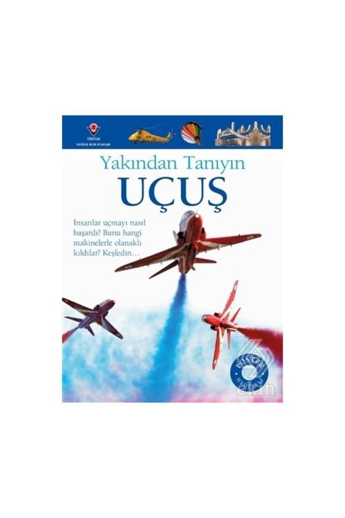 Tubitak- Yakından Tanıyalım UÇUŞ