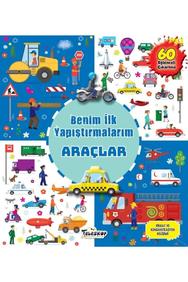 Teleskop Benim Ilk Yapıştırmalarım / Araçlar