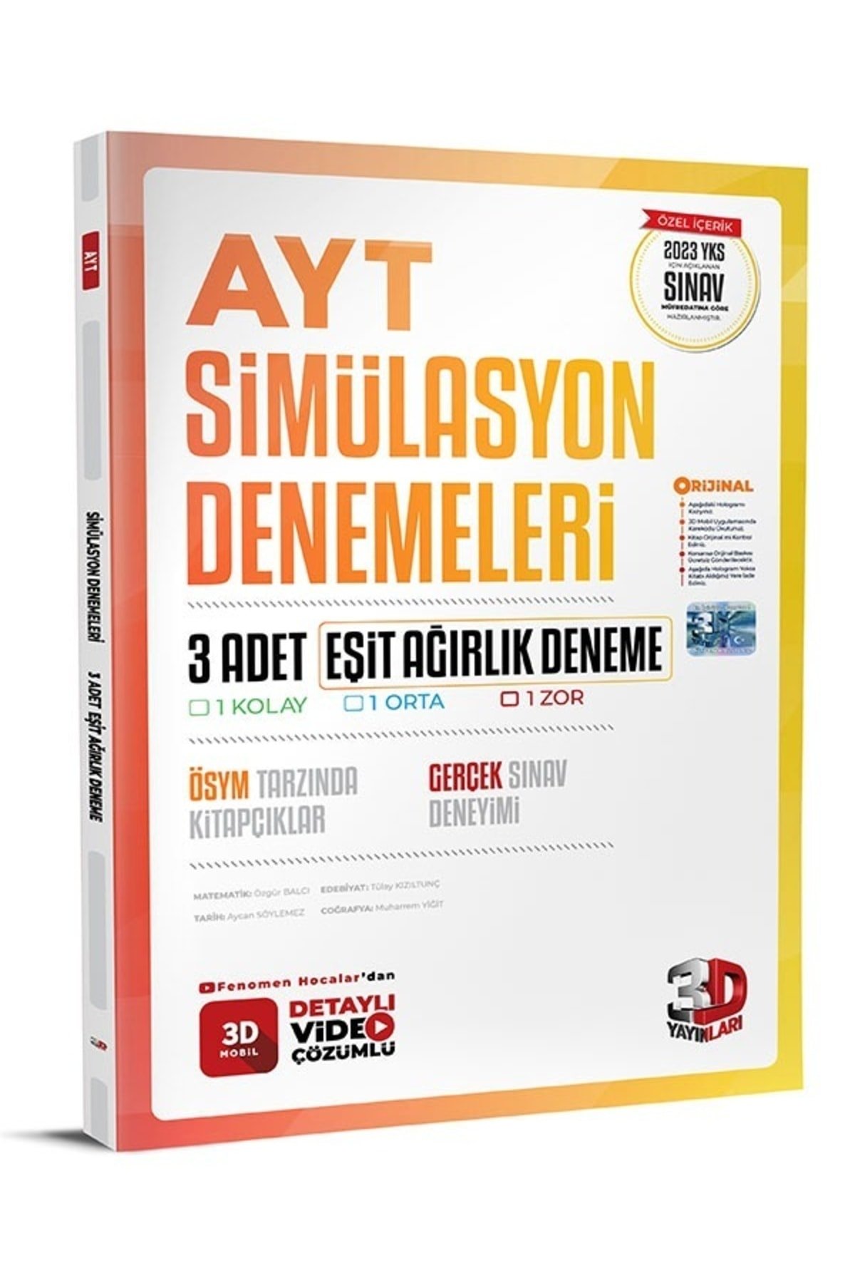 3D AYT 3'Lü Eşit Ağırlık Simülasyon Deneme