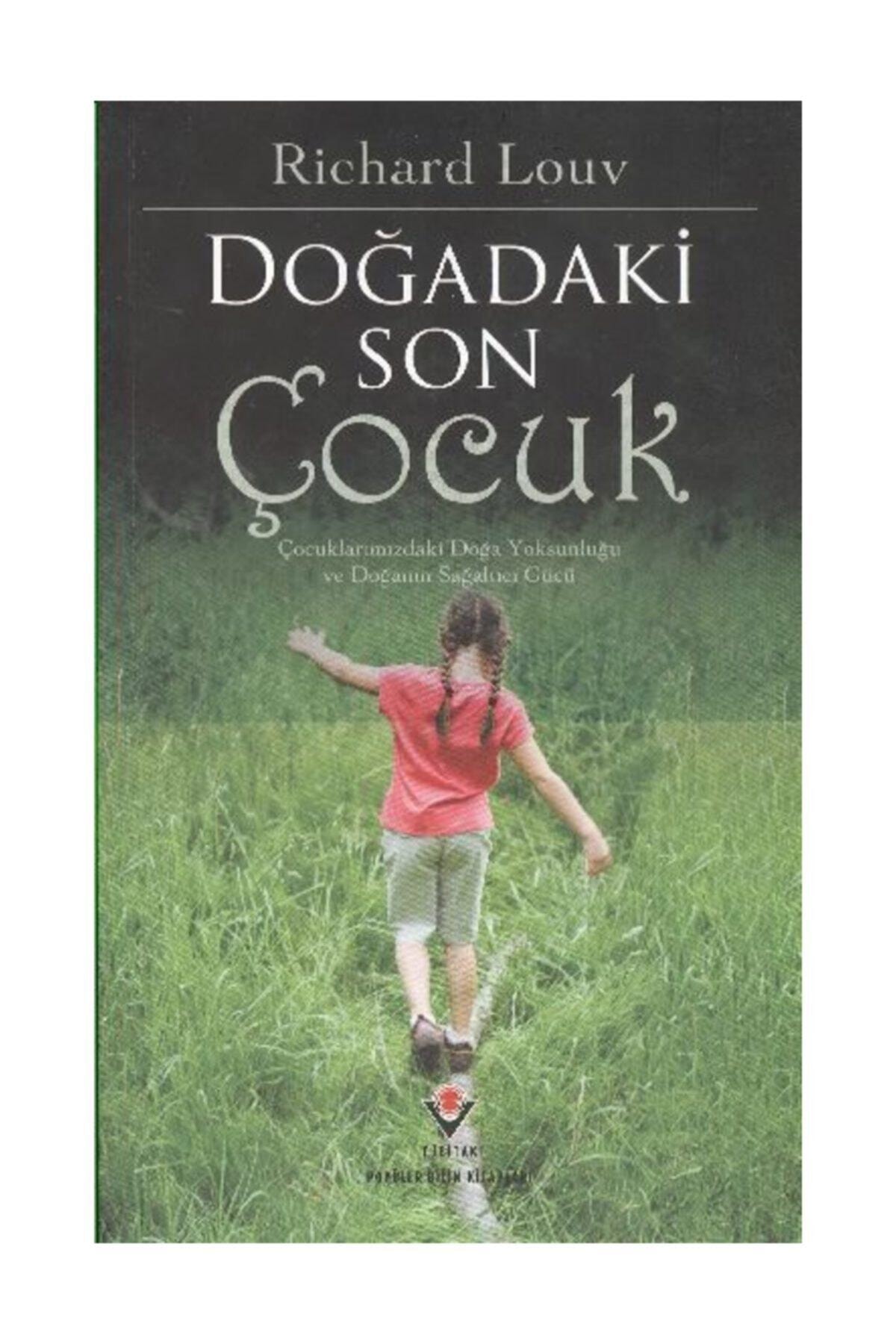 Tübitak-DOĞADAKİ SON ÇOCUK