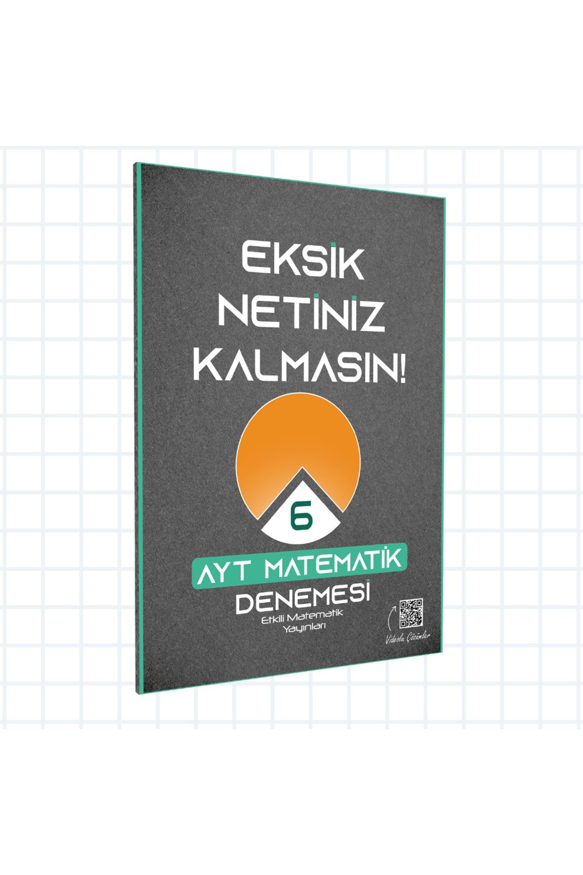 Etkili Matematik AYT Eksik Netiniz Kalmasın Matematik Denemesi