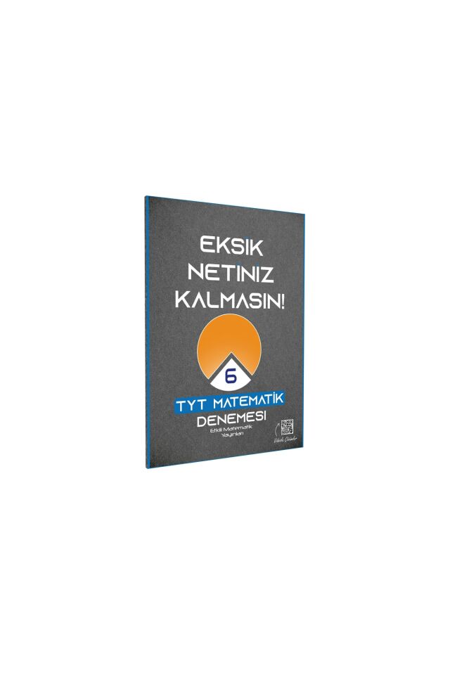 Etkili Matematik TYT Eksik Netiniz Kalmasın Matematik Denemesi