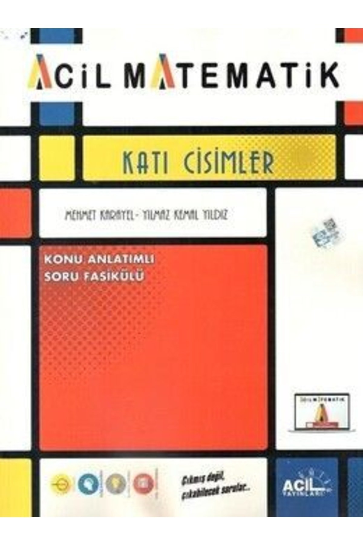 Acil Katı Cisimler Konu Anlatımlı Soru Fasikülü