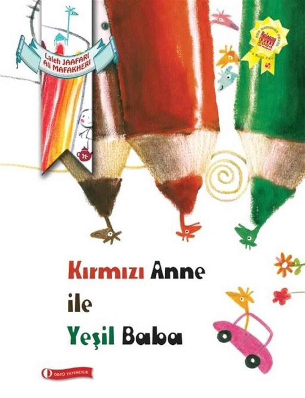 ODTÜ Kırmızı Anne İle Yeşil Baba